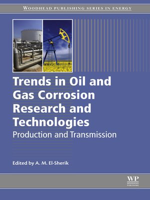 cover image of Trends in Oil and Gas Corrosion Research and Technologies